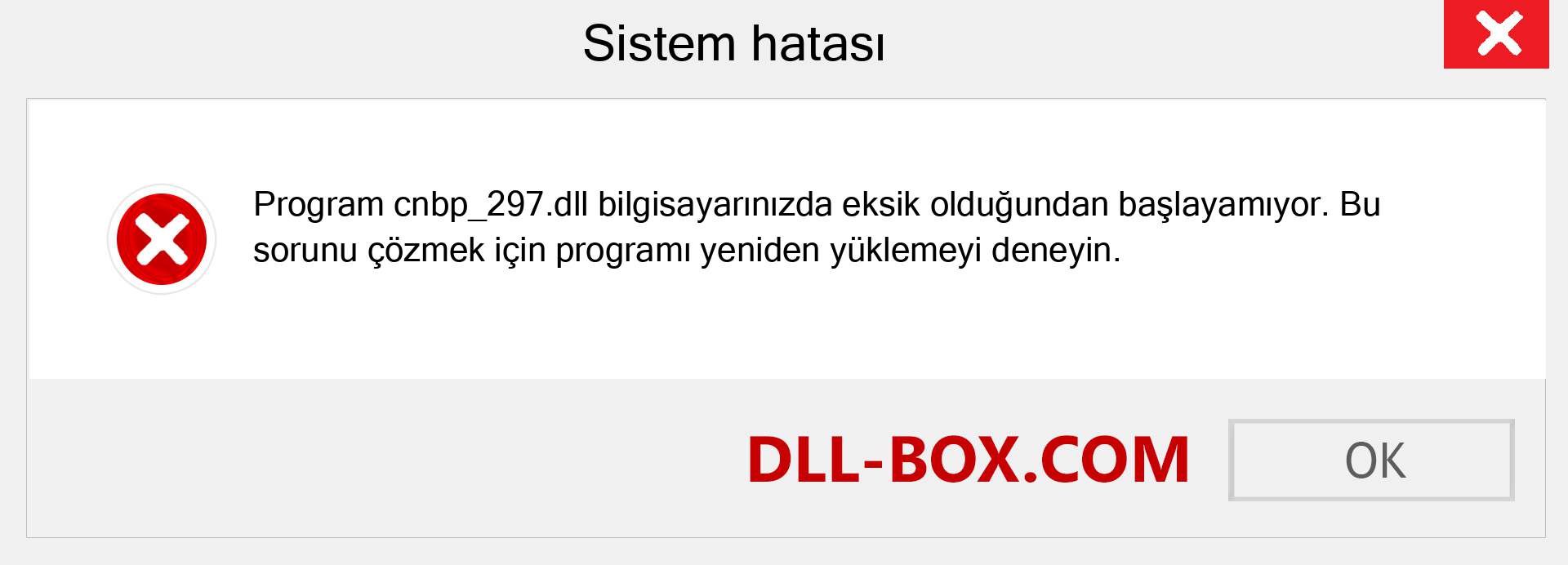 cnbp_297.dll dosyası eksik mi? Windows 7, 8, 10 için İndirin - Windows'ta cnbp_297 dll Eksik Hatasını Düzeltin, fotoğraflar, resimler